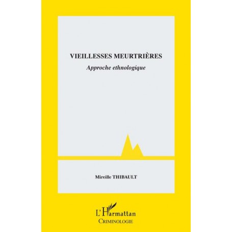 Vieillesses meurtrières