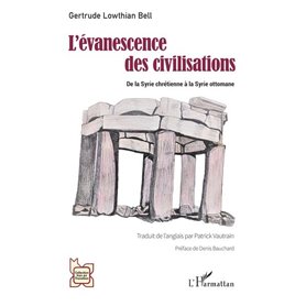 L'évanescence des civilisations