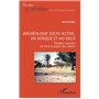 Archéologie socio-active, en Afrique et au-delà