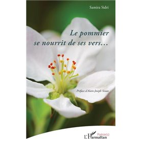 Le pommier se nourrit de ses vers...