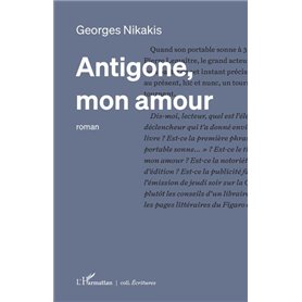 Antigone, mon amour