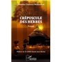 Crépuscule des herbes