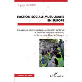 L'action sociale musulmane en Europe