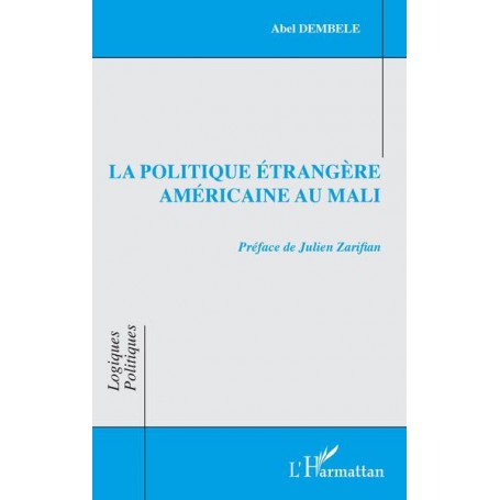 La politique étrangère américaine au Mali