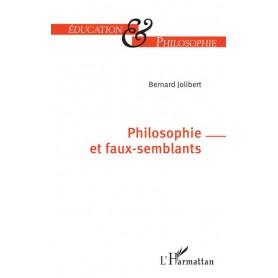 Philosophie et faux-semblants