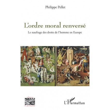 L'ordre moral renversé