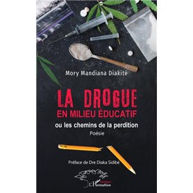 La drogue en milieu éducatif