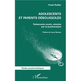 Adolescents et parents déboussolés