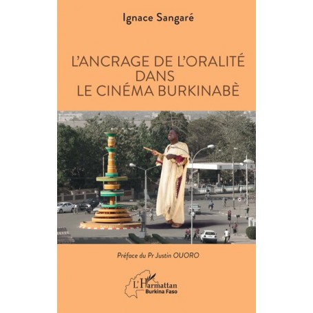 L'ancrage de l'oralité dans le cinéma burkinabè