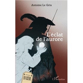 L'éclat de l'aurore