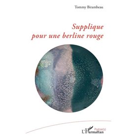 Supplique pour une berline rouge