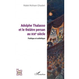 Adolphe Thalasso et le théâtre persan au XIXe siècle
