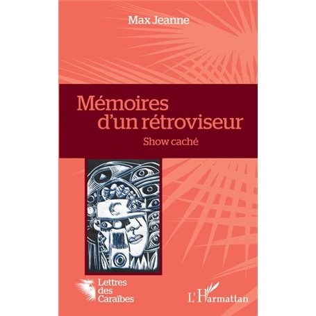 Mémoires d'un rétroviseur