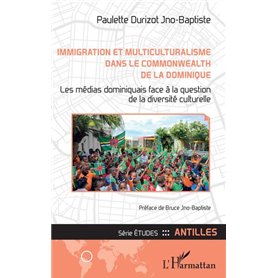 Immigration et multiculturalisme dans le Commonwealth de la Dominique