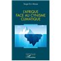 L'Afrique face au cynisme climatique