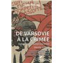 De Varsovie à la Crimée