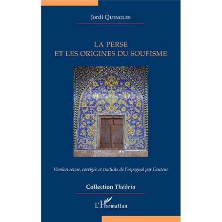 La Perse et les origines du soufisme