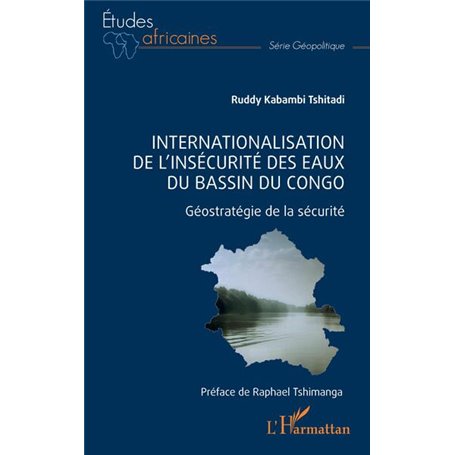 Internationalisation de l'insécurité des eaux du bassin du Congo