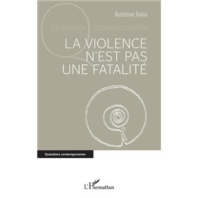 La violence n'est pas une fatalité