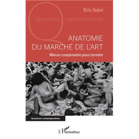 Anatomie du marché de l'art