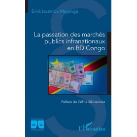 La passation des marchés publics infranationaux en RD Congo