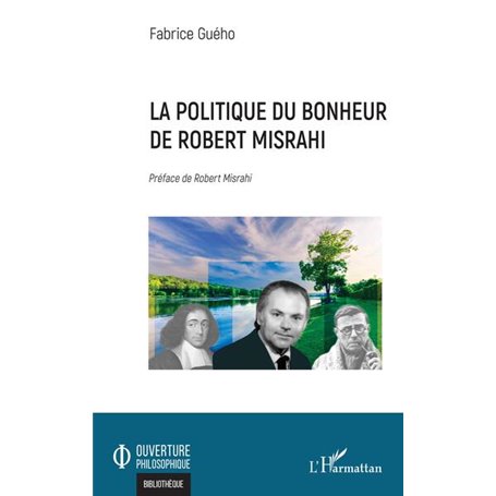 La politique du bonheur de Robert Misrahi