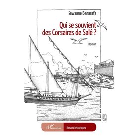 Qui se souvient des Corsaires de Salé ?