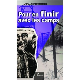 Pour en finir avec les camps