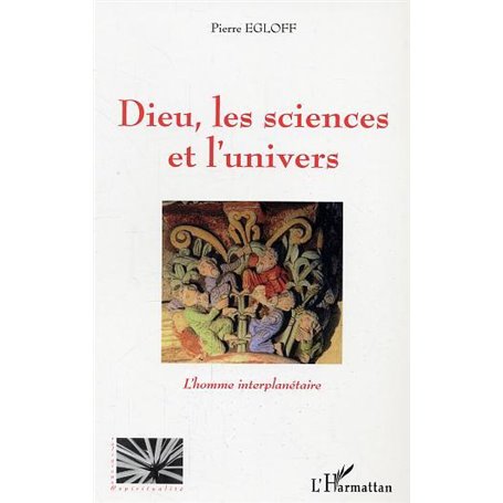 Dieu les sciences et l'univers