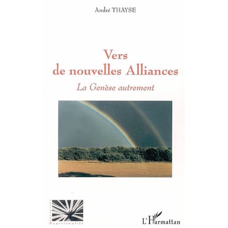 Vers de nouvelles alliances