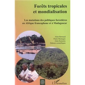 Forêts tropicales et mondialisation