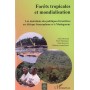 Forêts tropicales et mondialisation