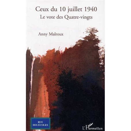 Ceux du 10 juillet 1940