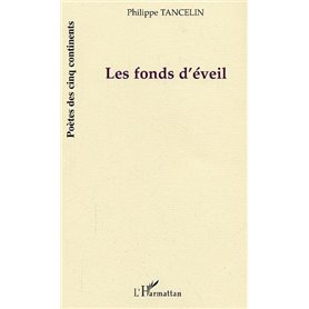 Les fonds d'éveil