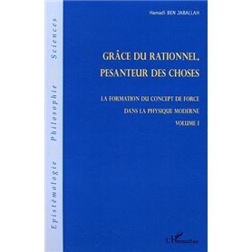 Grâce du relationnel, pesanteur des choses