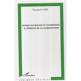 Interculturalité et citoyenneté à l'épreuve de la globalisation