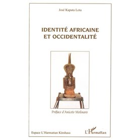 Identité africaine et occidentalité