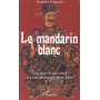 Le mandarin blanc