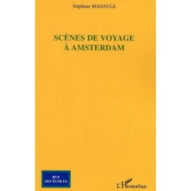 Scènes de voyage à Amsterdam