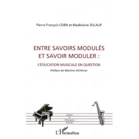 Entre savoirs modulés et savoir moduler