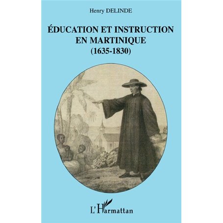 Education et instruction en Martinique (1635-1830)