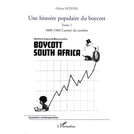 Une histoire populaire du boycott