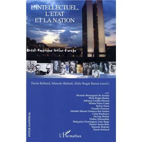 L'intellectuel, l'Etat et la nation