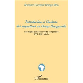 Introduction à l'histoire des migrations au Congo-Brazzaville