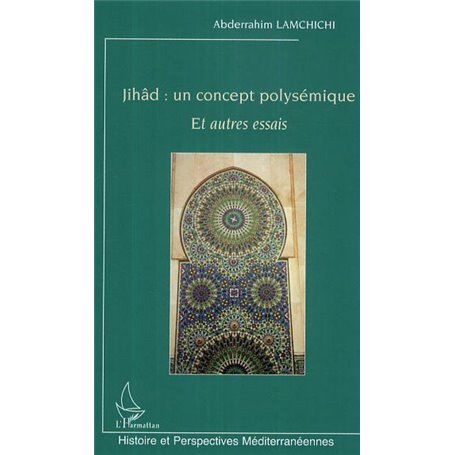 Jihâd : un concept polysémique