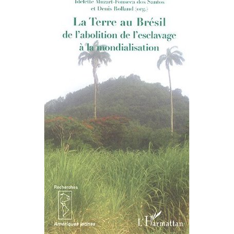 La Terre au Brésil