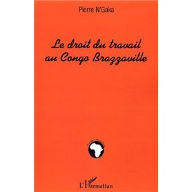 Le droit du travail au Congo-Brazzaville