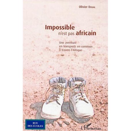 Impossible n'est pas africain