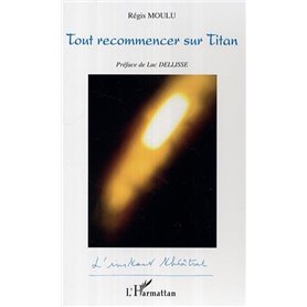 Tout recommencer sur Titan