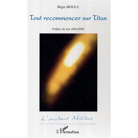 Tout recommencer sur Titan